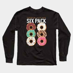 MY SIX PACK Long Sleeve T-Shirt